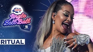 Rita Ora  Ritual Live at Capitals Jingle Bell Ball 2019  Capital [upl. by Ailices]