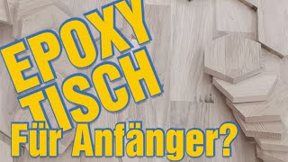 Epoxidharz Tisch aus Eiche für Anfänger [upl. by Lemej911]