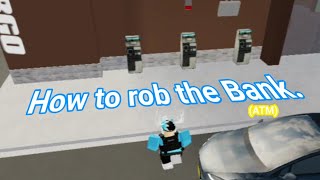 How to rob the Bank  Rensselaer County Beta Roblox [upl. by Yursa22]