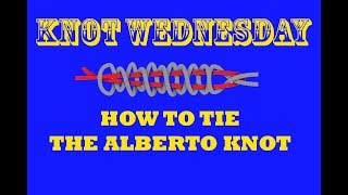 How to tie the Alberto Knot  Strongest Braid to Fluorocarbon knot [upl. by Ainerbas396]