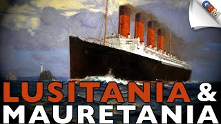 Lusitania amp Mauretania Cunards Revolutionary Liners [upl. by Elleinnad]