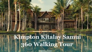 360° Walking Tour of Kimpton Kitalay Hotel in Koh Samui 4K [upl. by Hellman]