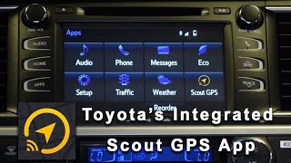 Toyota Integrated Scout GPS Application How to Setup and Use [upl. by Fryd763]