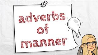 adverbs of manner Adverbien der Art und Weise [upl. by Ecnesse856]