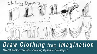 Draw Clothing and Drapery from Imagination [upl. by Aselehc215]