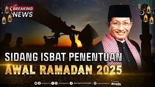 BREAKING NEWS  Hasil Sidang Isbat Awal Puasa Ditetapkan 1 Maret 2025 [upl. by Lladnik]