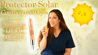 protector solar para el contorno de ojos lierac sunissime contorno de ojos de Lierac [upl. by Survance845]