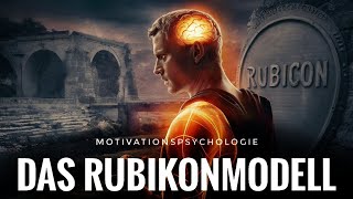 Psychologie Motivation und Volition  Das Rubikonmodell [upl. by Lennie917]