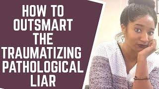 How To OUTSMART The Traumatizing Liar Psychotherapy Crash Course [upl. by Dnalyk]