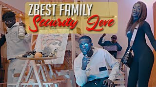 ZBest Family  Security Love  Clip Officiel [upl. by Theola]