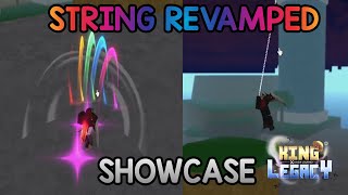 String Revamped Showcase  King Legacy [upl. by Constantino]