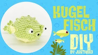 Kugelfisch häkeln Do it Yourself  Amigurumi by justMiko [upl. by Ticon]