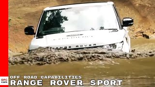 Range Rover Sport Off Road Capabilities [upl. by Enaillil]