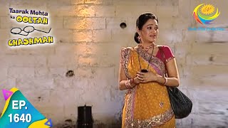 Taarak Mehta Ka Ooltah Chashmah  Episode 1640  Full Episode [upl. by Atilam]