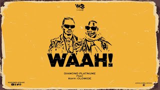 Diamond Platnumz Ft Koffi Olomide  Waah Official Audio [upl. by Nilorac736]