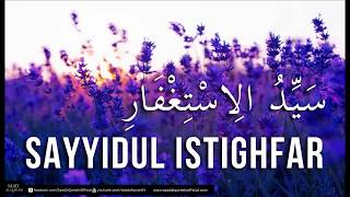 Sayyidul Istighfar [upl. by Jeggar185]