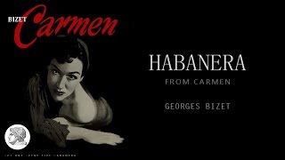 Habanera from Carmen  English and French lyrics [upl. by Aeslek362]