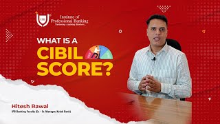 What is a CIBIL Score  Banking Knowledge Bytes  IPB India [upl. by Katherina]