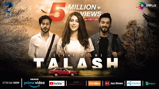 TALASH  Pakistani Film  Award Winning Pakistani Movie  Zee Kay Films  DTFLIX [upl. by Arateehc]