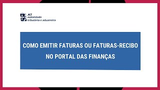 Como emitir faturasrecibos no Portal das Finanças [upl. by Selby]