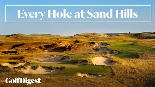 Every Hole at Sand Hills Golf Club  Golf Digest [upl. by Sharyl]