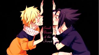 Naruto   Small Beasts of the Forest •• NaruSasu •• ENG [upl. by Nema]