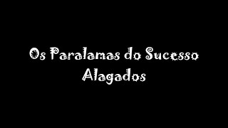 Alagados  Os Paralamas do Sucesso Letra [upl. by Koerlin168]