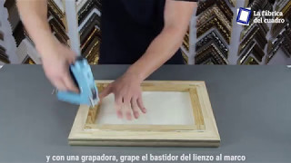 COMO MONTAR UN LIENZO EN UN MARCO  VIDEO TUTORIAL [upl. by Letta]