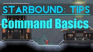 Starbound Tips Commands [upl. by Aritak]