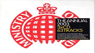 Ministry Of Sound  The Annual 2003 CD 2 [upl. by Bedad916]