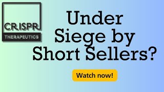 Are short sellers frustrating CRSP investors [upl. by Hynes]