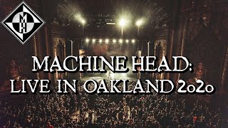 Machine Head  Live at The Fox Theater Oakland CA [upl. by Aram7]