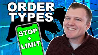 Stock Market Order Types EXPLAINED  Limit  Stop  Stop Limit  Trailing Stop [upl. by Edwin925]