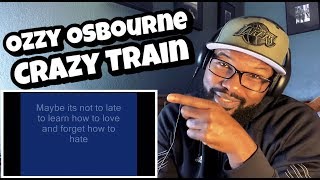 OZZY OSBOURNE  Crazy Train  REACTION [upl. by Nnylrahc179]