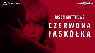 quotCzerwona jaskółkaquot  audiobook [upl. by Airetal221]