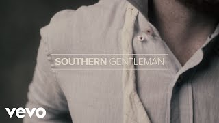 Luke Bryan  Southern Gentleman Official Lyric Video [upl. by Landri]