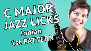 C Major Jazz Guitar Licks  Start Jazz Soloing with these Licks [upl. by Ecneralc653]