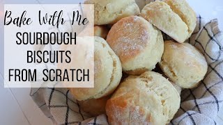 How to make sourdough biscuits  From scratch cooking [upl. by Cherie]