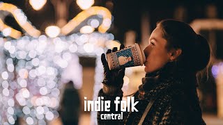 Acoustic amp Indie Folk Christmas Songs • Playlist for the Holidays [upl. by Ringe]