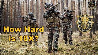 How Hard is the 18X SPECIAL FORCES Program Everything You Need to Know [upl. by Eronaele3]