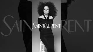 Diana Ross  Saint Laurent Spring 2024 Campaign [upl. by Vitkun]