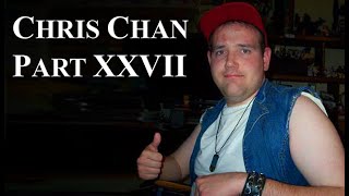 Chris Chan A Comprehensive History  Part 27 [upl. by Anirbac]