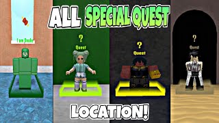 All Special Quest Location in King LegacyKing piece [upl. by Nivek895]