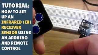 TUTORIAL How to set up an IR Infrared receiversensor Module  Arduino Remote control [upl. by Locklin]